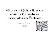 Tisíc praktických príkladov využitia QR kódu na Slovensku a v Čechách