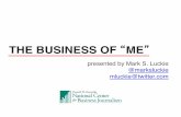 The Business of Me - Day 2: How to pitch your idea by Mark S. Luckie