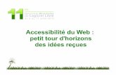 Accessibilité du Web, petit tour d’horizons des idées reçues - RMLL 2010