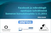 Facebook ja mikroblogit opettajan työvälineintä -työpaja 1.11.2011
