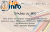 Workshop de Estratégias de SEO - Rio Info 2014