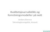 Kvalitetsjournalistikk og forretningsmodeller på nett