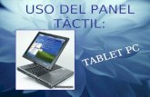 Uso de la Tablet PC (Panel Táctil)