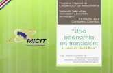 Una economía en transición, el caso de Costa Rica