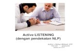Active listening (Komunikasi Efektif dengan Pendekatan NLP Neuro-linguistic programming)