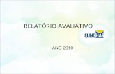 FUNDHAS-RELATÓRIO AVALIATIVO  2010 - rev 04.02.2011