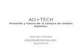 Publicidad Online: Cómo es el negocio y Ad+tech Ecosystem.