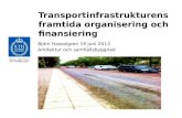 Transportinfrastrukturens organisering och finansiering