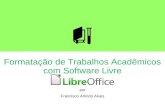 Formatação de trabalhos acadêmicos com software livre LibreOffice