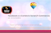 Facebook e o Comércio Social (F-Commerce) por @annekarolines