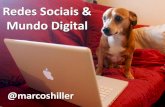 Palestra de Marcos Hiller – Redes Sociais & Mundo Digital