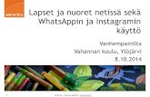 Lapset ja nuoret netissä sekä WhatsAppin ja Instagramin käyttö Ylöjärvi