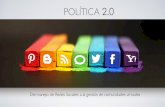 Política 2.0 del manejo de redes a la gestión de comunidades virtuales