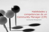 Habilidades y Compentencias de un Community Manager