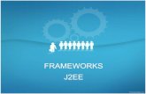 Frameworks J2EE