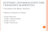 Kuptimi i informacionit dhe i kerkimit marketing