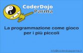 CoderDojo Parma: La programmazione come gioco per i più piccoli - Alessio Garbi e Francesco Abbo