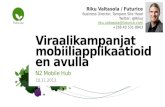 Viraalikampanjat mobiiliapplikaatioiden avulla  - Riku Valtasola / Futurice