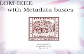 Learning object metadata-IEEE with metadata basics