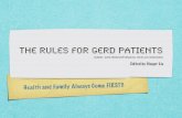 The rules for GERD patients