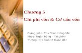 Chuong 5 chi phi von, co cau von   ĐH KTQD
