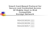 Smart Card Based Protocol For Secure And Controlled Access Of Mobile Host In Foreign Network