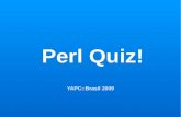 Perl Quiz 2009 (YAPC::BR)
