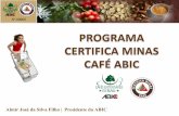 Almir Filho - Produção e Indústria: A Inovação do CMCA - Certifica Minas Café - ABIC - Palestra apresentada durante o 17º ENCAFÉ - ABIC