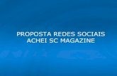 Proposta Redes Sociais Achei SC Magazine