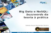 Bigdata e NoSQL: buzzwords da teoria à prática