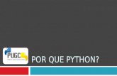 Por Que Python - #PUGCE