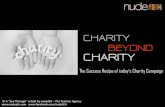 Charity Beyond Charity: The Success Recipe of today’s Charity Campaign