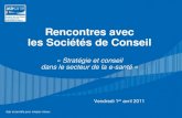 2011-04-01 ASIP Santé Rencontres Sociétés de conseil