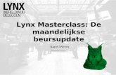 Lynx masterclass de maandelijkse beursupdate