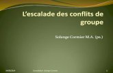 L’escalade des conflits de groupe, Solange Cormier, M.A., psychologue