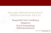 29.04.13, Reiselivsseminar, Ragnhild Vist Lindberg