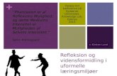 Refleksion og vidensformidling i uformelle læringsmiljøer - Konference v. SDU, Knowledge Lab, 2013