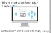 3# Comment bien networker sur linkedin