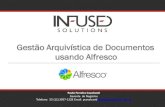 Gestao arquivistica de documentos usando alfresco infused solutions