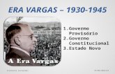 Era Vargas – 1937-1945 – O Estado Novo