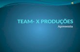 Team  x produções