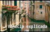 Veneza explicada !
