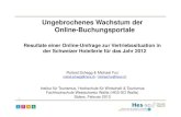 Ungebrochenes Wachstum der Online-Buchungsportale: Resultate einer Online-Umfrage zur Vertriebssituation in der Schweizer Hotellerie für das Jahr 2012