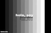 Hola, soy Álex Rubio - storytelling personal branding - @alexrbn