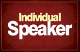 Individual Speaker