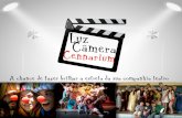 Projeto Cultural - Luz Câmera Cennarium