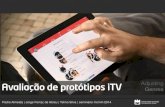 Avaliação de protótipos iTV