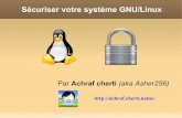 Securiser Votre Systeme Gnu Linux