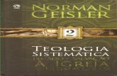 Evangélico   norman geisler - teologia sistemática - vol 2 - pecado salvação igreja cpad