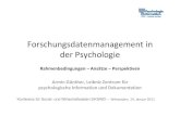 Forschungsdatenmanagement in der Psychologie: Rahmenbedingungen, Ansätze, Perspektiven.